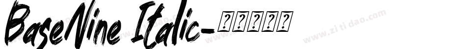 BaseNine Italic字体转换